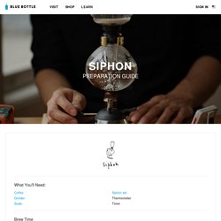 Siphon Brewing Guide