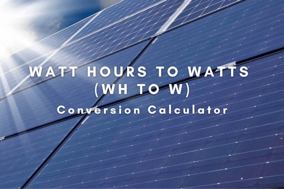 wh to w conversion calculator