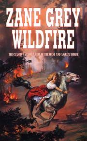 Wildfire by Zane Grey