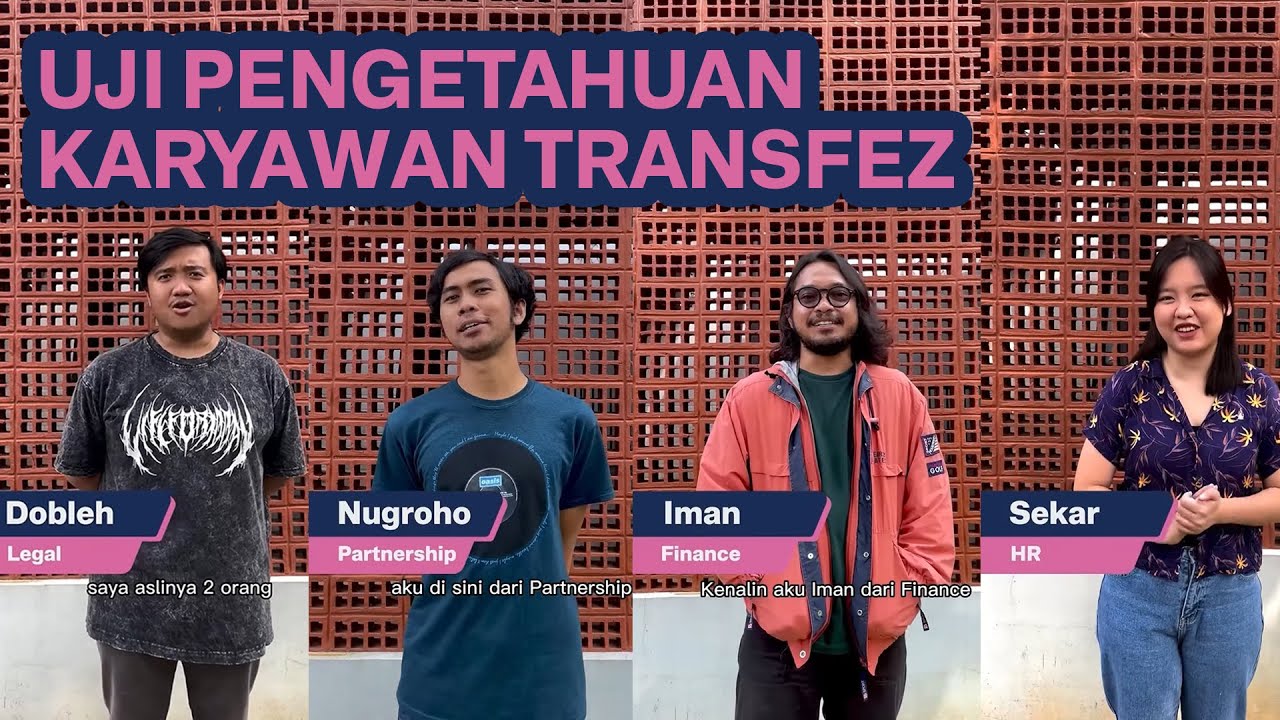 Seberapa Dalam Karyawan Transfez Tahu Tentang Fitur Aplikasi Transfez