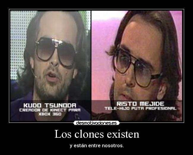 carteles clones kudo tsunoda risto mejide desmotivaciones
