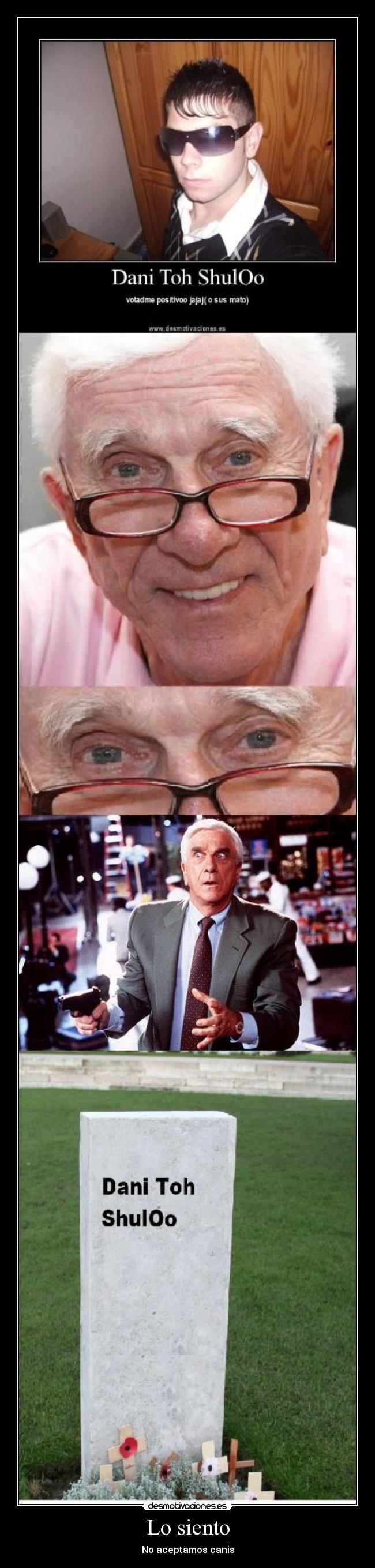 carteles danixulo leslie nielsen cani desmotivaciones