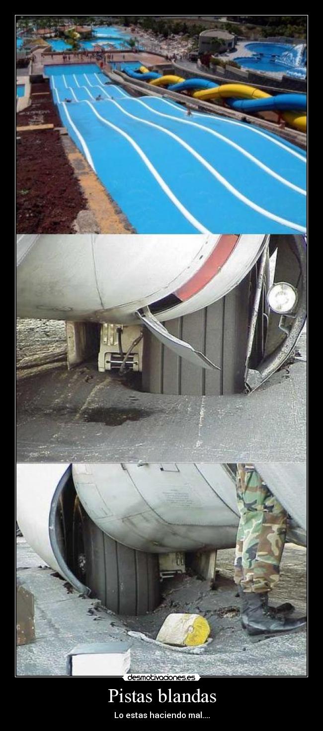 carteles pintas blandas carretera undida desmotivaciones