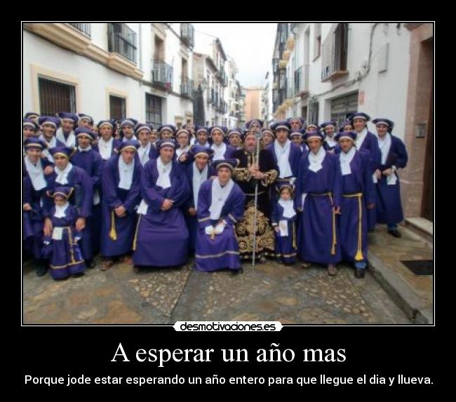 A esperar un año mas - 