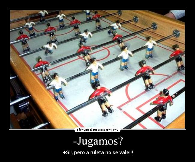carteles futbolin desmotivaciones