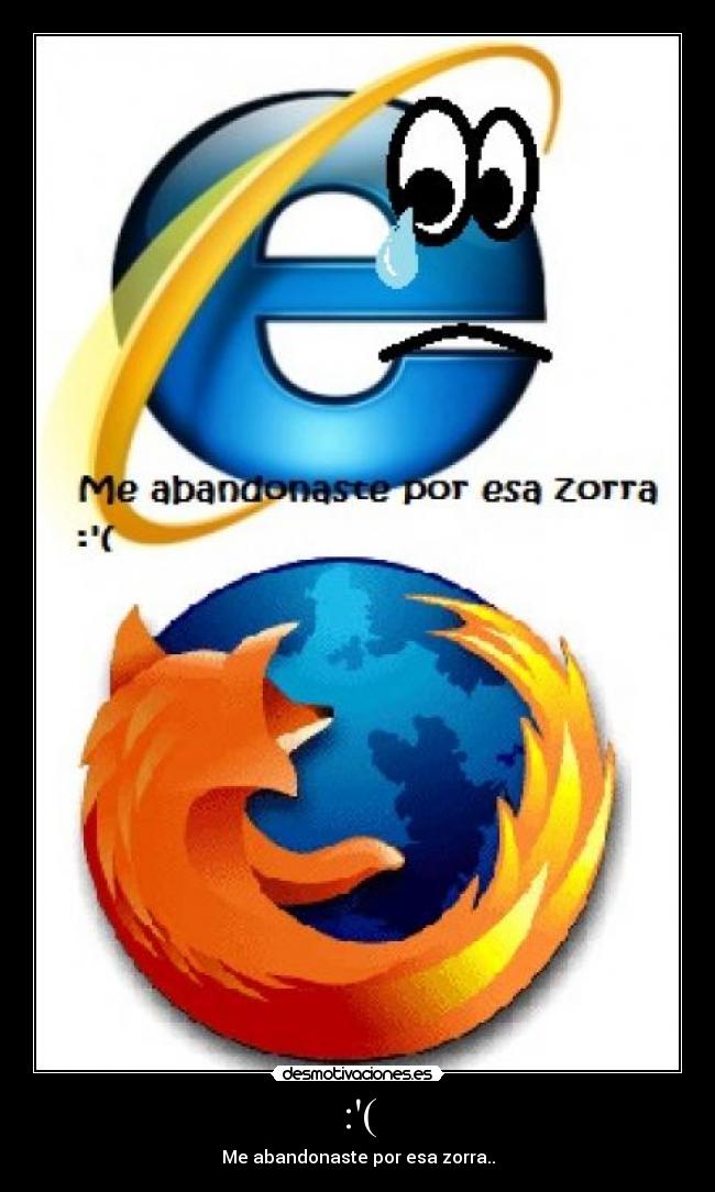 carteles explorer firefox desmotivaciones