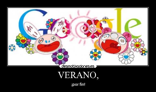 VERANO, - ¡por fin!
