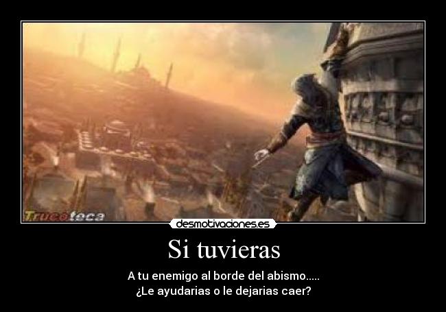 carteles assasins ezio abismo ayudar caer enemigo desmotivaciones