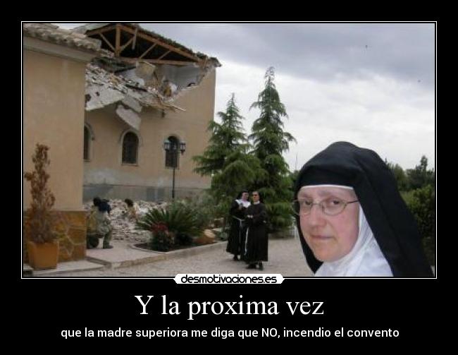 carteles monja desmotivaciones
