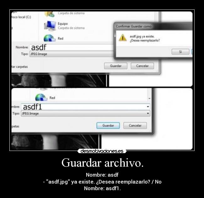 carteles asdf guardar archivo desmotivaciones