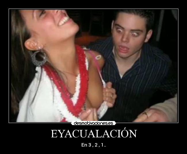 EYACUALACIÓN - En 3 , 2 , 1..