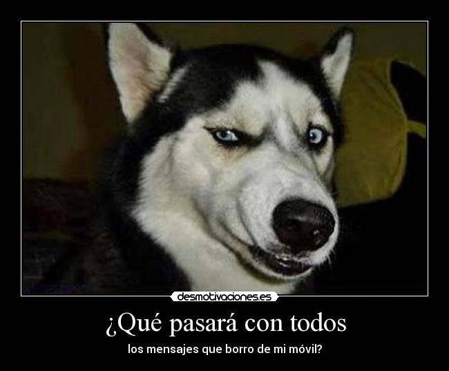 ¿Qué pasará con todos - los mensajes que borro de mi móvil?