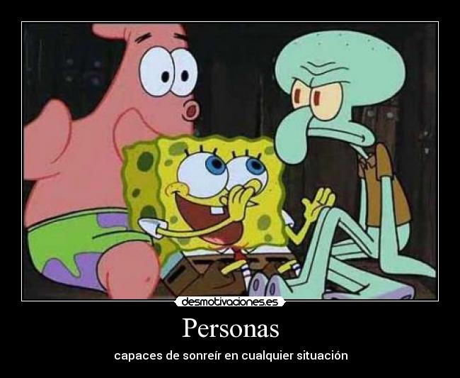 Personas - capaces de sonreír en cualquier situación