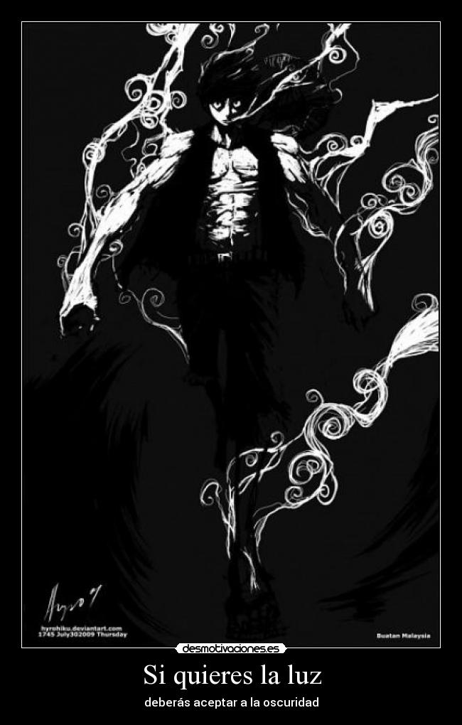 carteles luffy luz querer one piece oscuridad aceptar deber clanvirus humo desmotivaciones