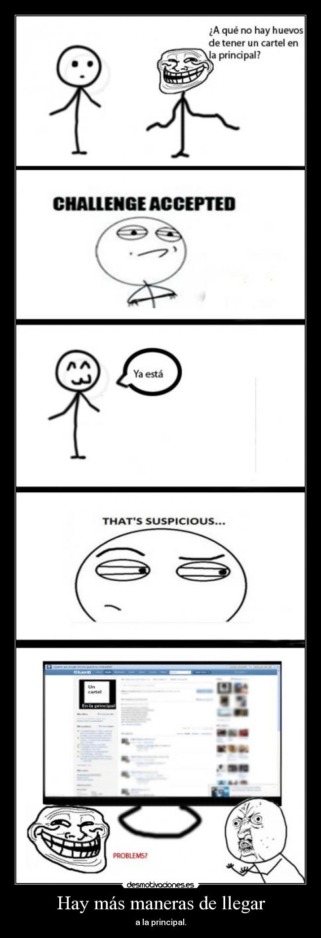carteles meme problems principal cola desmotivaciones