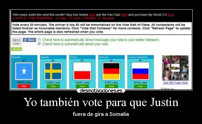 Yo también vote para que Justin - fuera de gira a Somalia