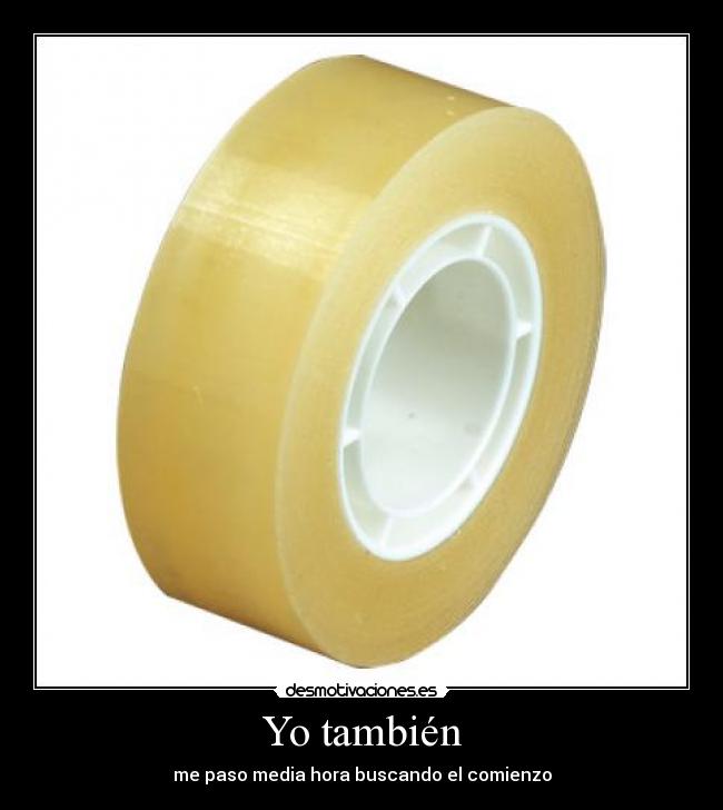 carteles celo cinta adhesiva tambien desmotivaciones