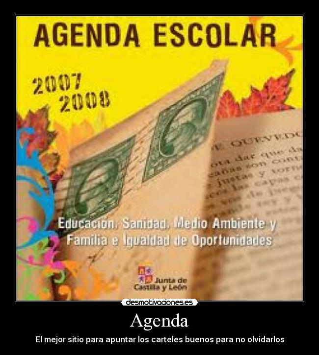 carteles agenda mejor sitio para apuntar los carteles buenos para olvidarlos desmotivaciones