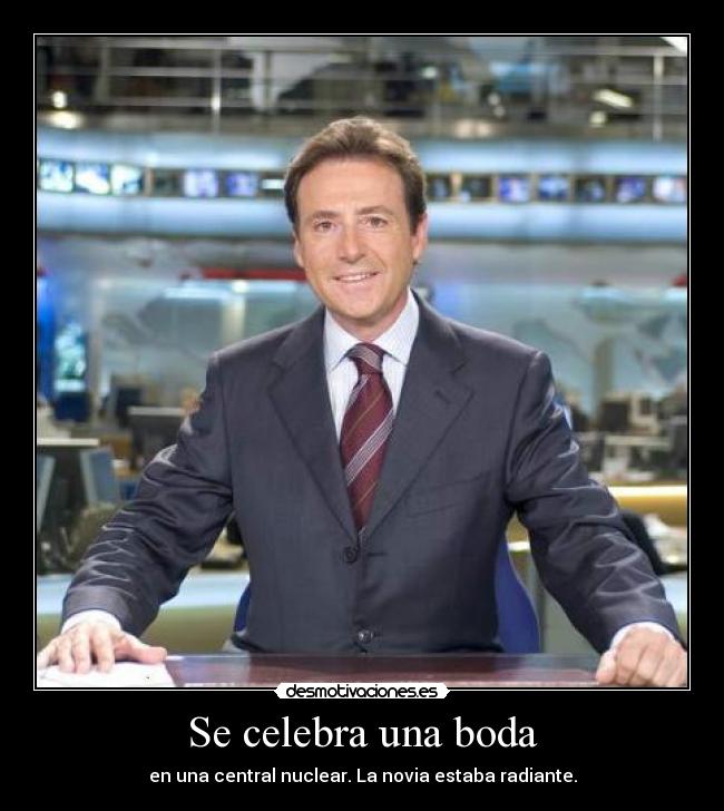 carteles boda central nuclear matias prats desmotivaciones