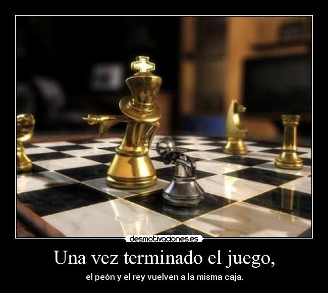 carteles ajedrez rey peon igualdad desmotivaciones