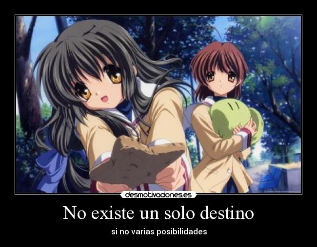 No existe un solo destino - 