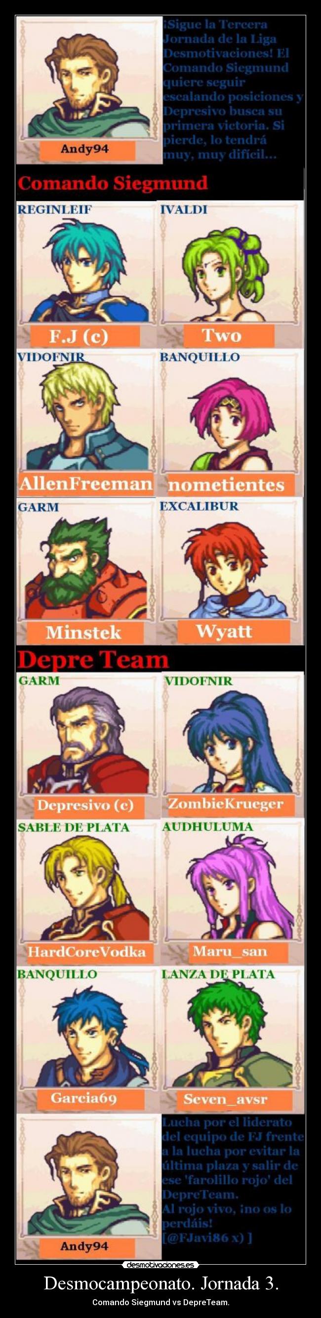Desmocampeonato. Jornada 3. - Comando Siegmund vs DepreTeam.