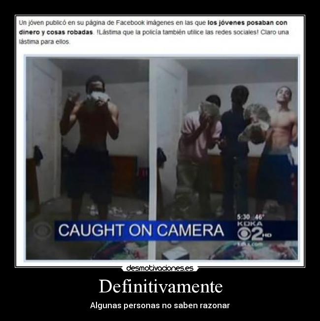 Definitivamente - Algunas personas no saben razonar