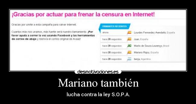 Mariano también - lucha contra la ley S.O.P.A.