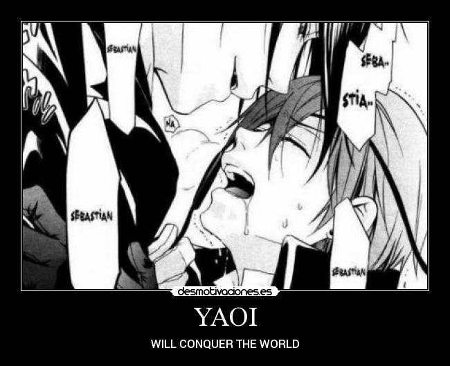 YAOI - WILL CONQUER THE WORLD