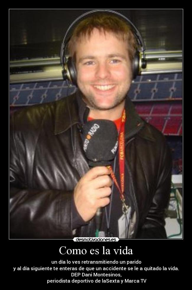 carteles vida dep dani montesinos periodista deportivo lasexta marca desmotivaciones