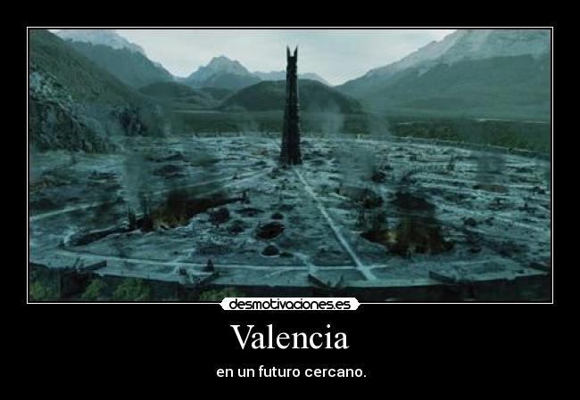 Valencia - en un futuro cercano.