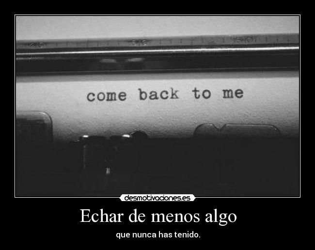 carteles shyless come back come back come back lala desmotivaciones