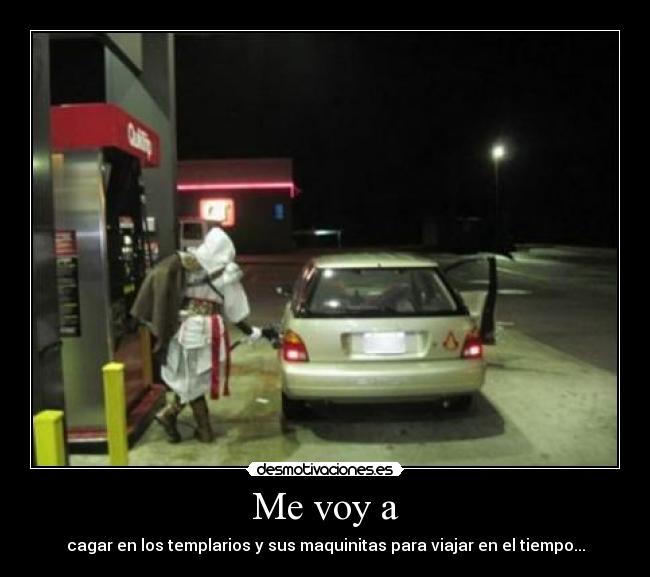 Me voy a - cagar en los templarios y sus maquinitas para viajar en el tiempo...
