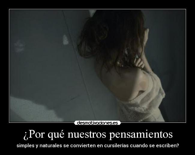 carteles pensamientos quiero sus formas decirlo todo taan cursi pero bueno jajajaja redhead erizos desmotivaciones