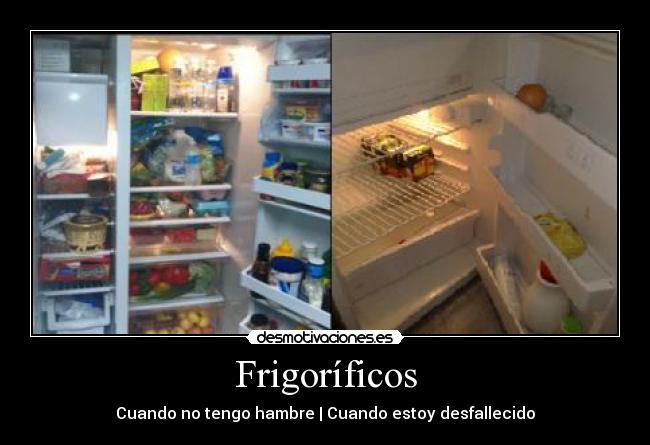 Frigoríficos - Cuando no tengo hambre | Cuando estoy desfallecido