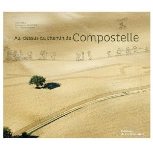 Au-dessus du chemin de Compostelle Collectif 