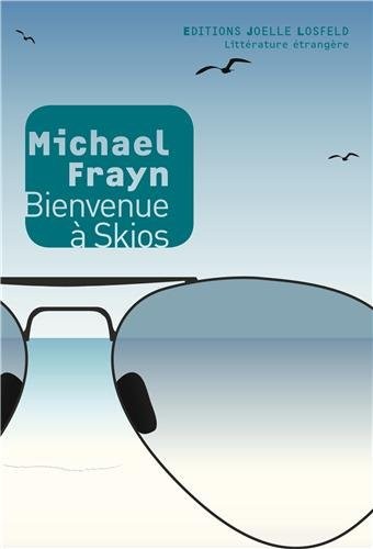 Bienvenue à Skios de Michael Frayn