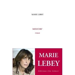 Mouche’ de Marie Lebey 