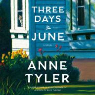 Three Days in June: A Novel