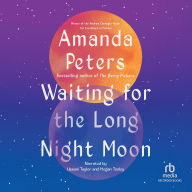 Waiting for the Long Night Moon: Stories