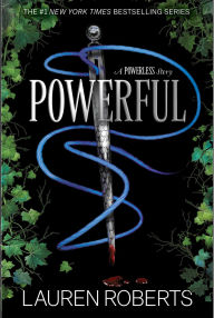 Title: Powerful (Special Edition): A Powerless Story, Author: Lauren Roberts