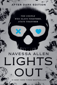 Title: Lights Out (Collector's Edition) (Signed Book) (Into Darkness Series #1), Author: Navessa Allen