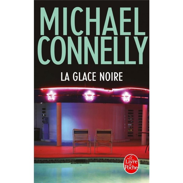 La glace noire, de Michael Connelly