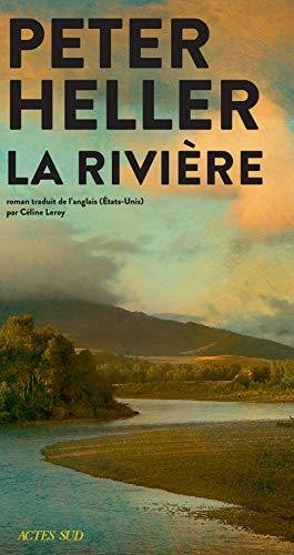 La rivière, de Peter Heller