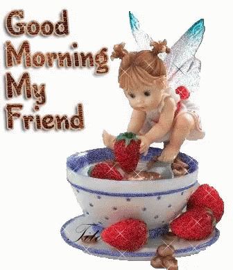 Good Morning My Friend GIF - GoodMorning MyFriend - Discover & Share GIFs