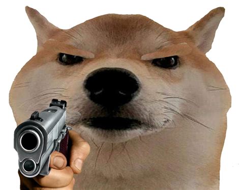 Le Front Facing Gun Doge has arrived | /r/dogelore | Ironic Doge Memes | Know Your Meme