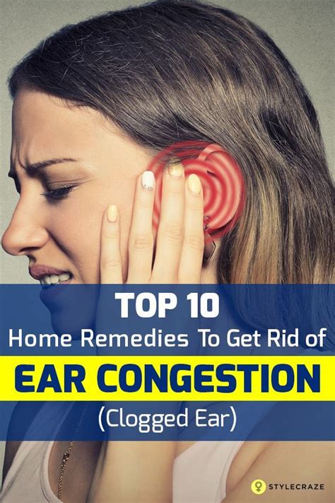 Top 10 Home Remedies To Get Rid of Ear Congestion(Clogged Ear) | Clogged ear remedy, Ear ...