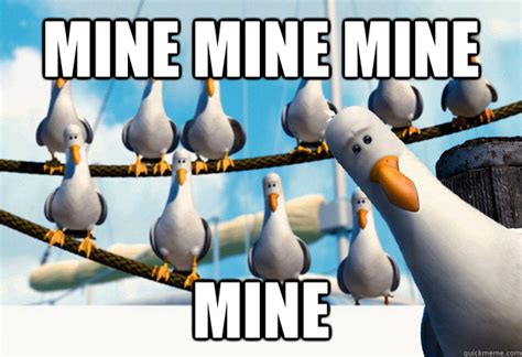 Finding Nemo Mine Seagulls memes | quickmeme