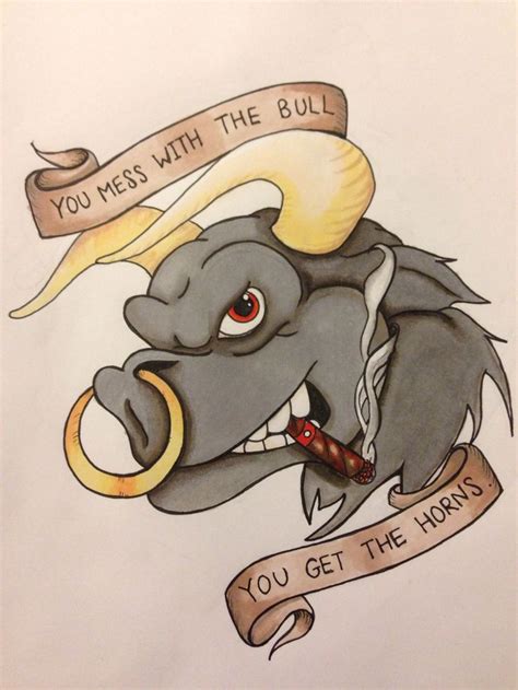 You mess with the bull you get the horns, tattoo design by Jeffica Alice | Bull tattoos, Taurus ...