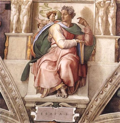 The Prophet Isaiah, 1509 - Michelangelo - WikiArt.org